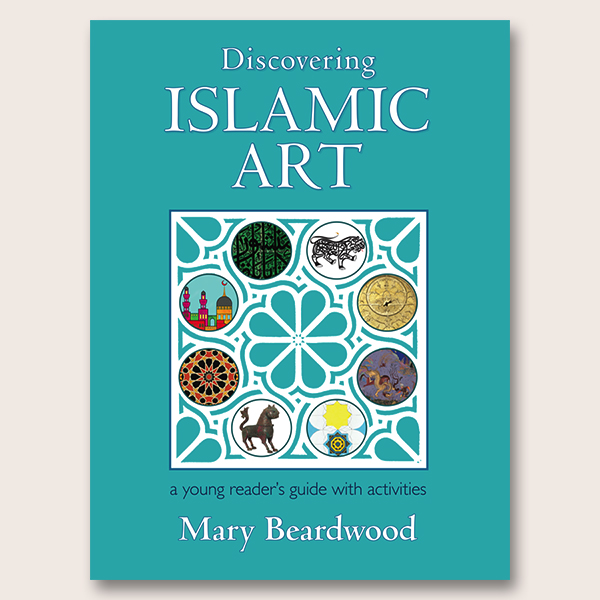 Discovering Islamic Art