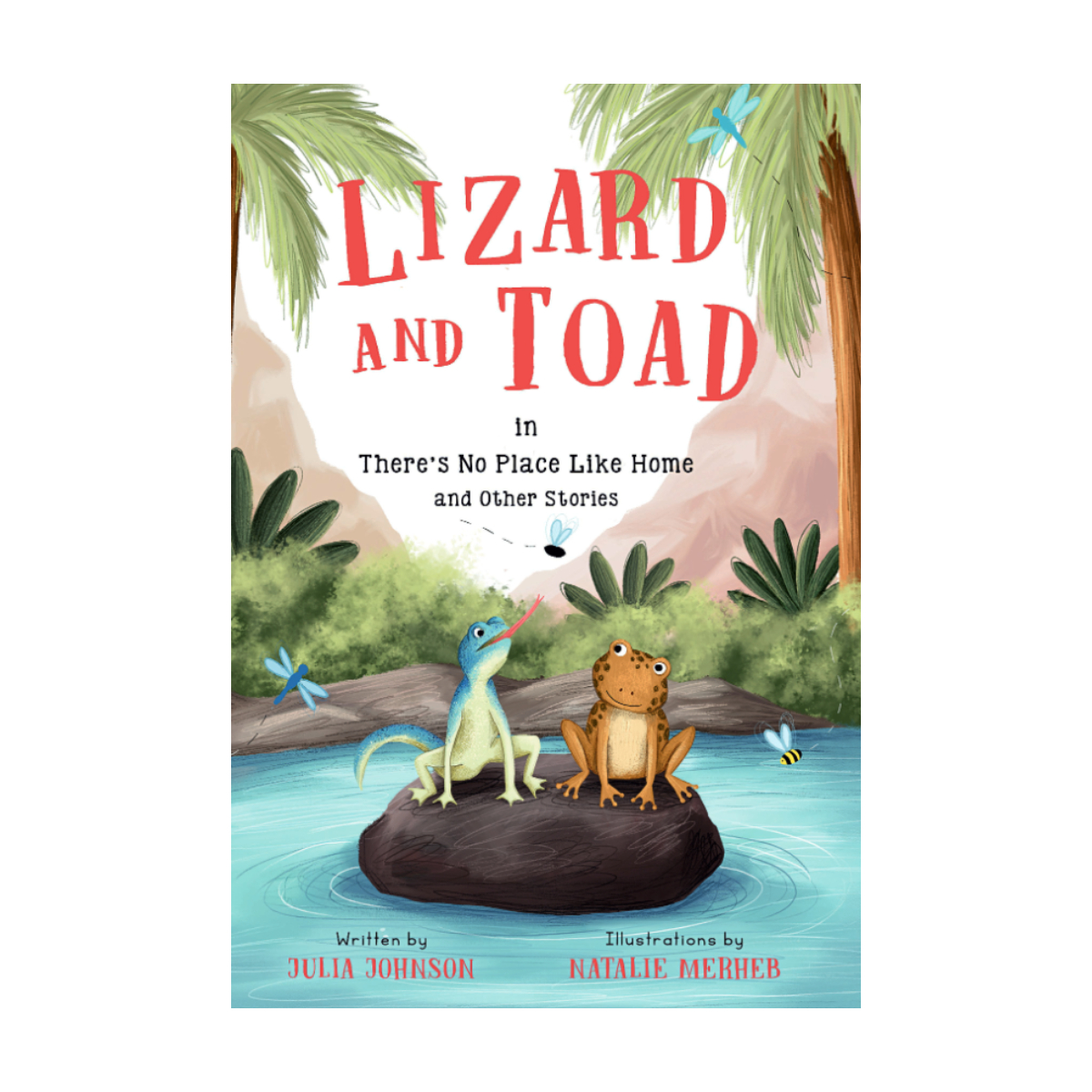 Lizard and Toad in There's No Place Like Home and Other Stories
