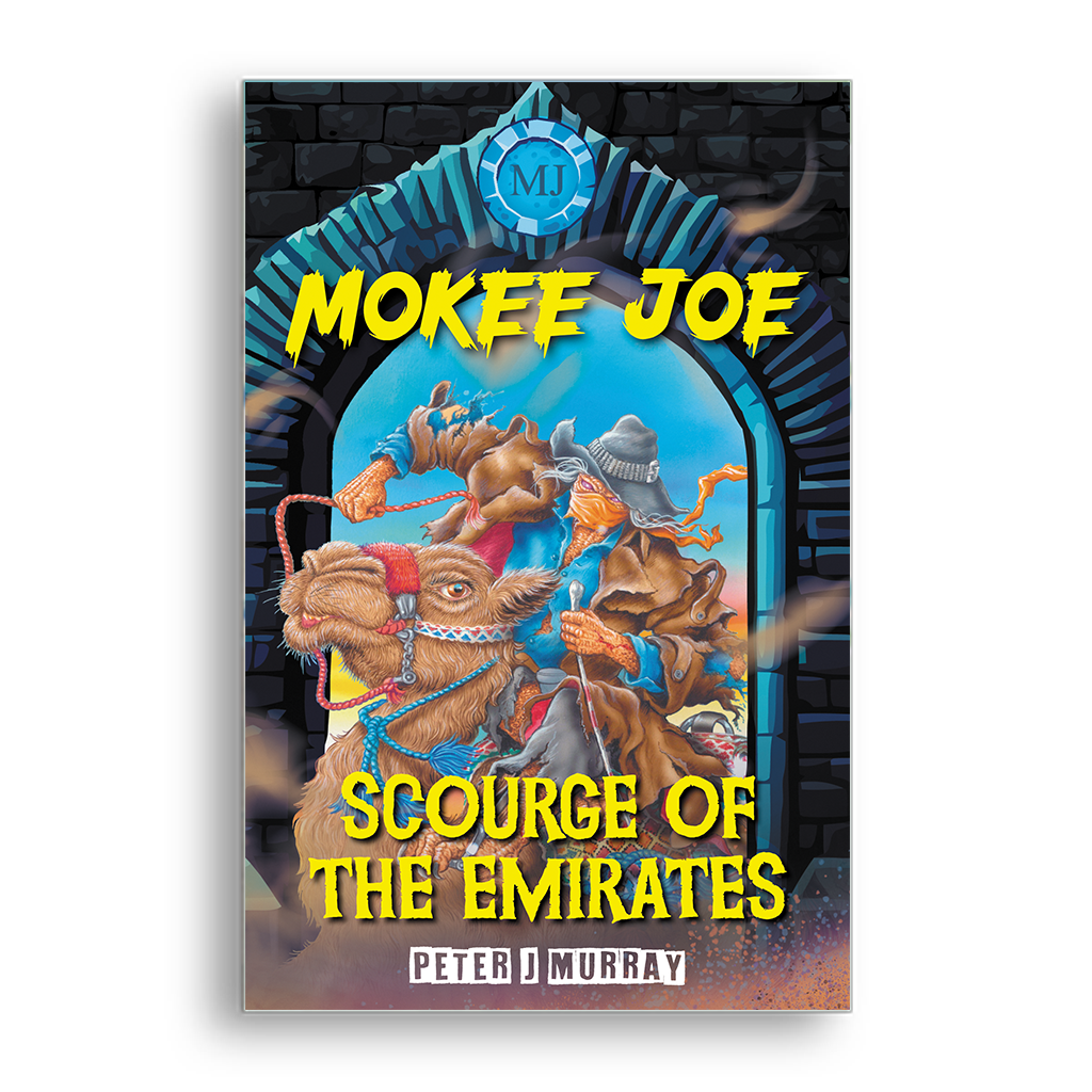 Mokee Joe - Scourge of the Emirates Mokee Joe - Scourge of the Emirates